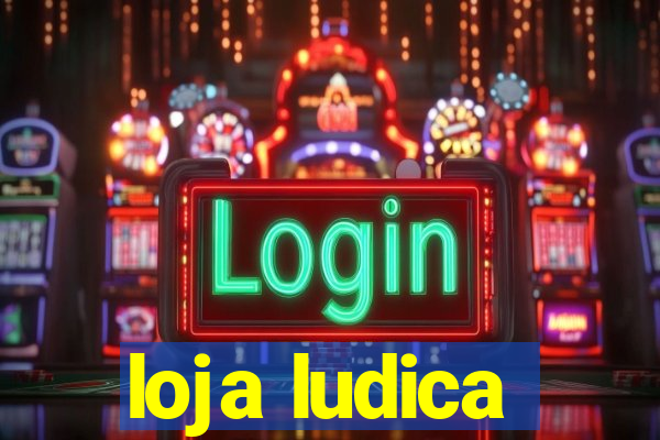 loja ludica